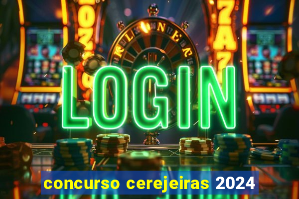 concurso cerejeiras 2024